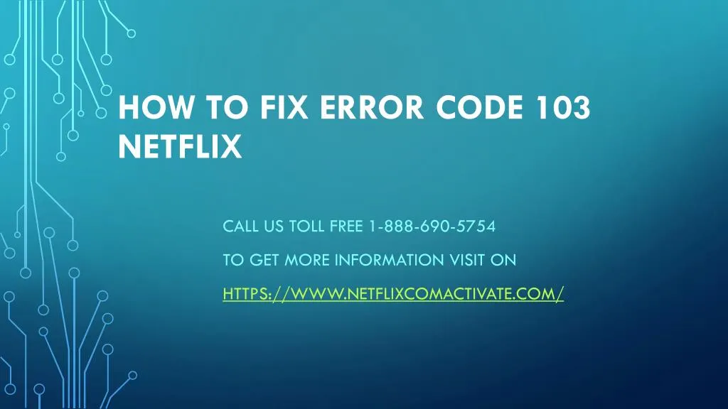 how to fix error code 103 netflix