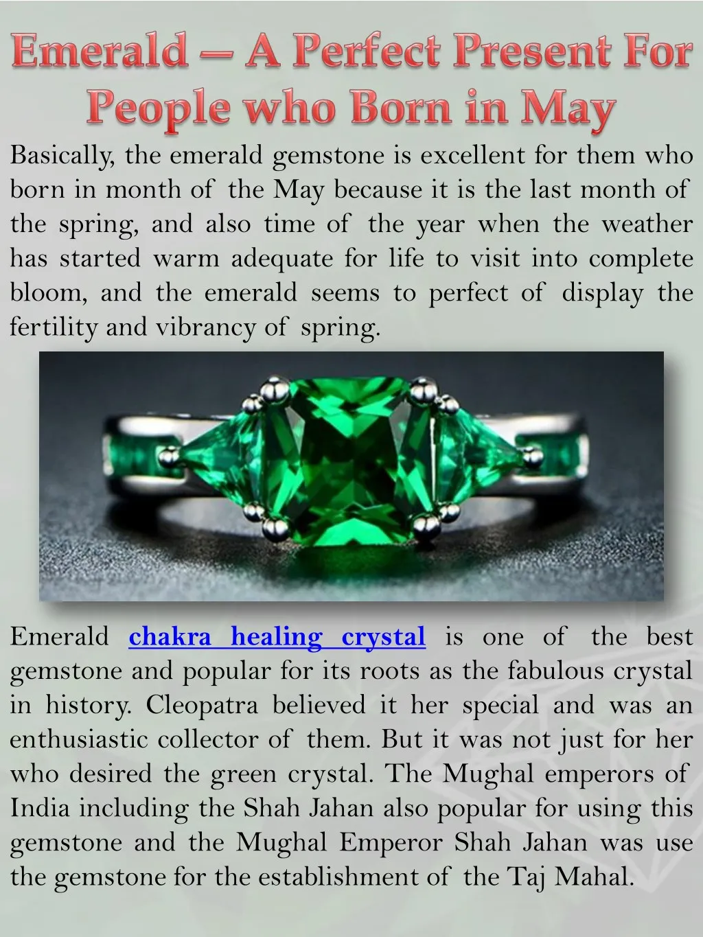 basically the emerald gemstone is excellent
