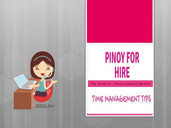Pinoy For Hire : Time Management Tips
