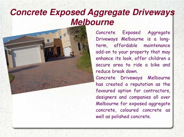 Concrete Exposed Aggregate Driveways Melbourne