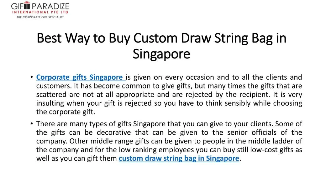 best way to buy custom draw string bag in singapore