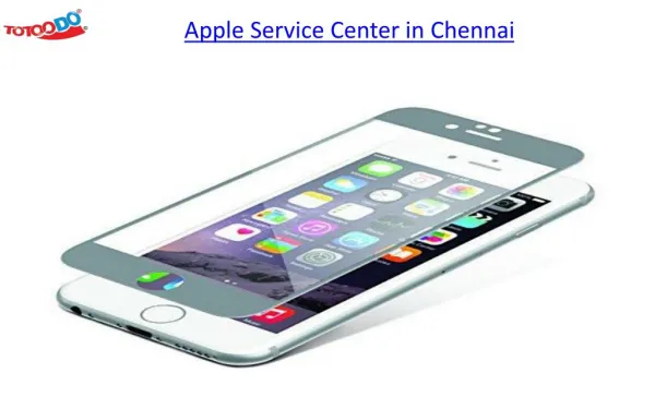 Apple service center in Chennai