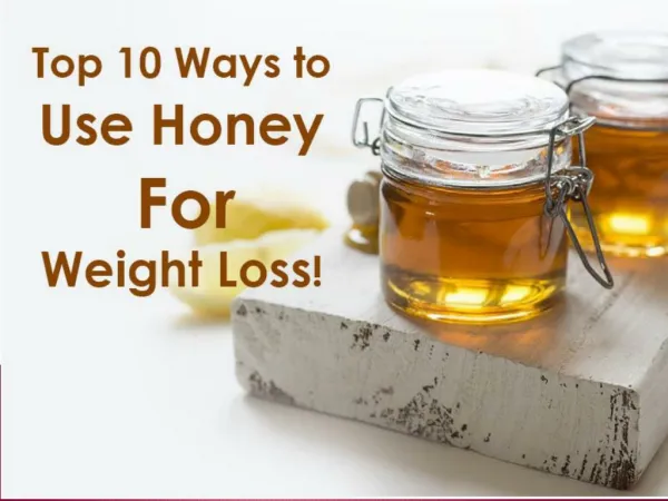 Using Honey for Weight Loss