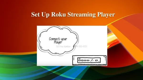 Set Up Roku Streaming Player