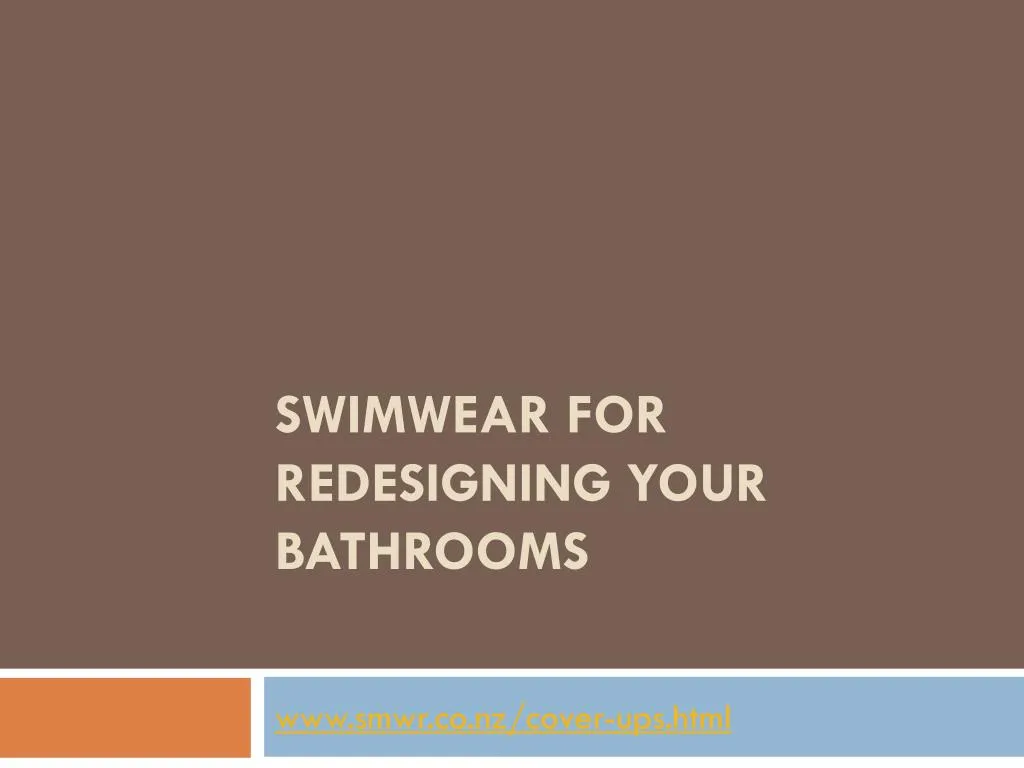 swimwear for redesigning your bathrooms