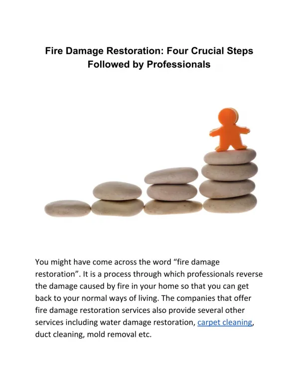 Fire Damage Restoration: Four Crucial Steps Followed by Professionals