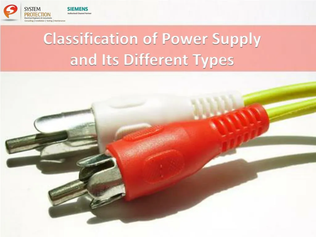 classification of power supply and its different