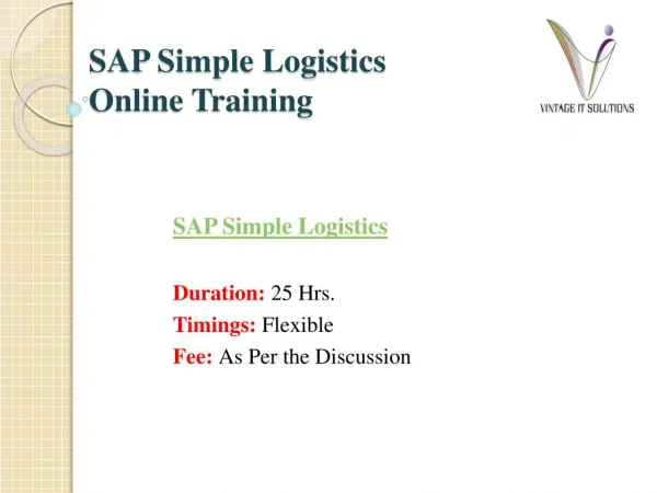 SAP S4 HANA Simple Logistics PPT | SAP Simple Logistics Training in Hyderabad