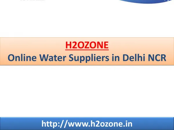 Best Drinking Water Suppliers in Delhi NCR - H2ozone