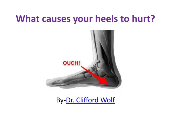 What causes your heels to hurt?