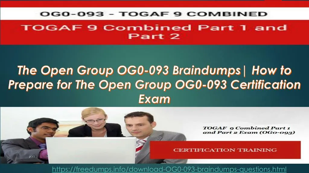 the open group og0 093 braindumps how to prepare
