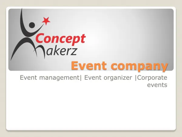 *Event management company |event management| event organizer |corporate events