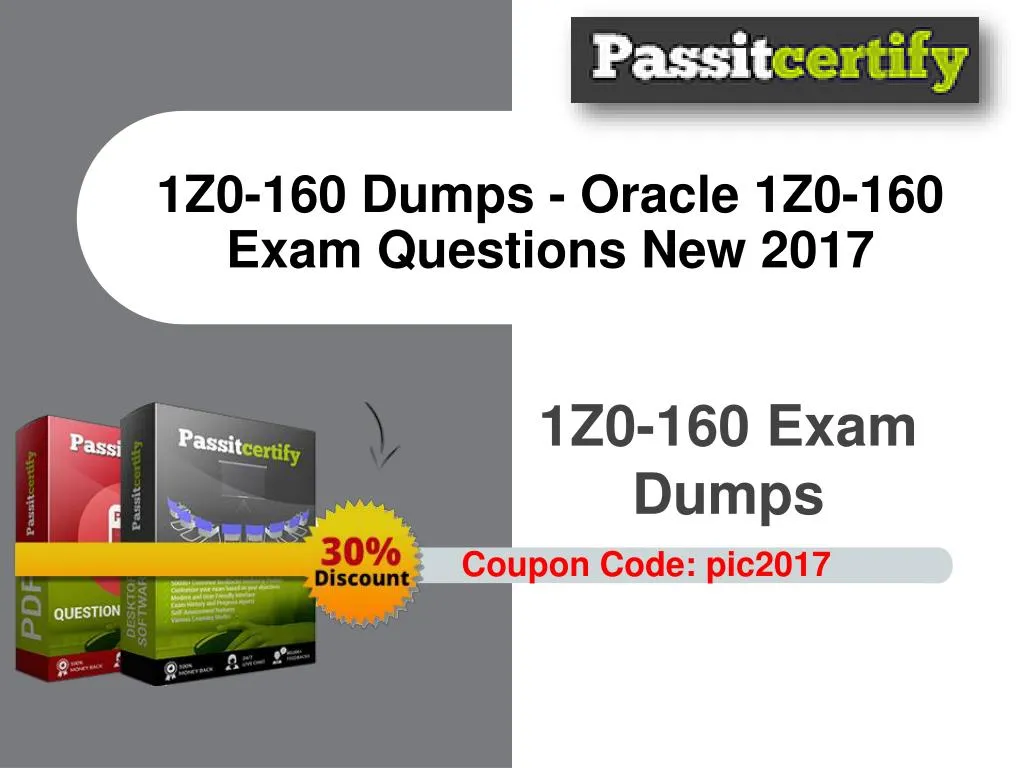 1z0 160 dumps oracle 1z0 160 exam questions new 2017