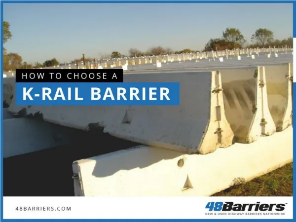 Things to Consider before Buying K-Rail Barriers