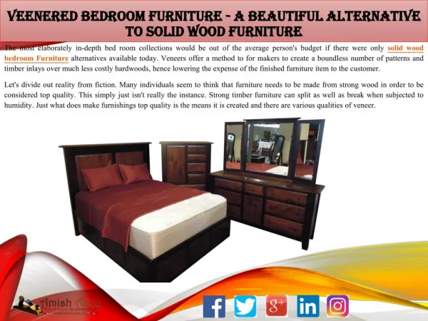 Veenered Bedroom Furniture - A Beautiful Alternative to Solid Wood Furniture