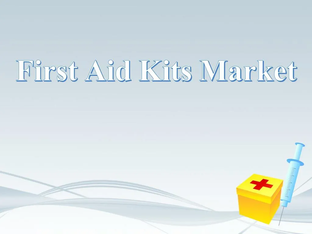 first aid kits market