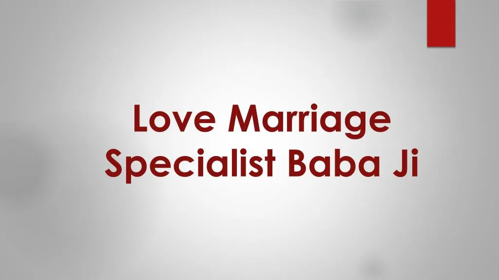 love marriage s pecialist baba ji
