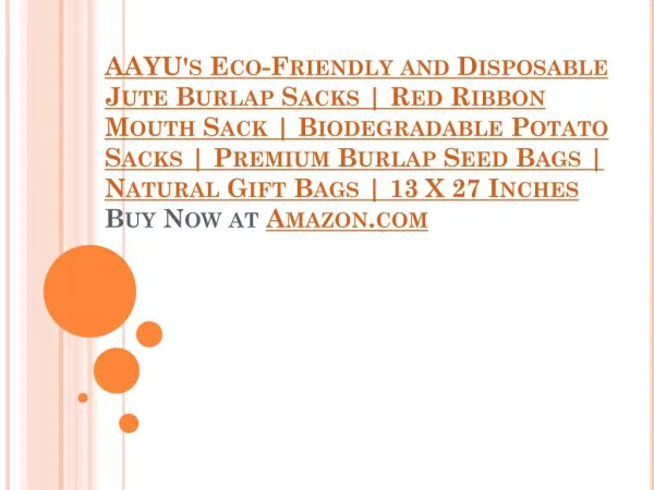 Aayu's Ecofriendly and Disposable Jute Burlap Sacks - 13 X 27 inches