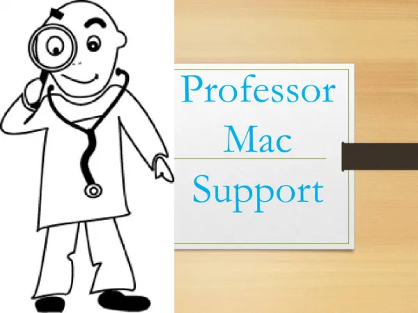 Professor Mac Support