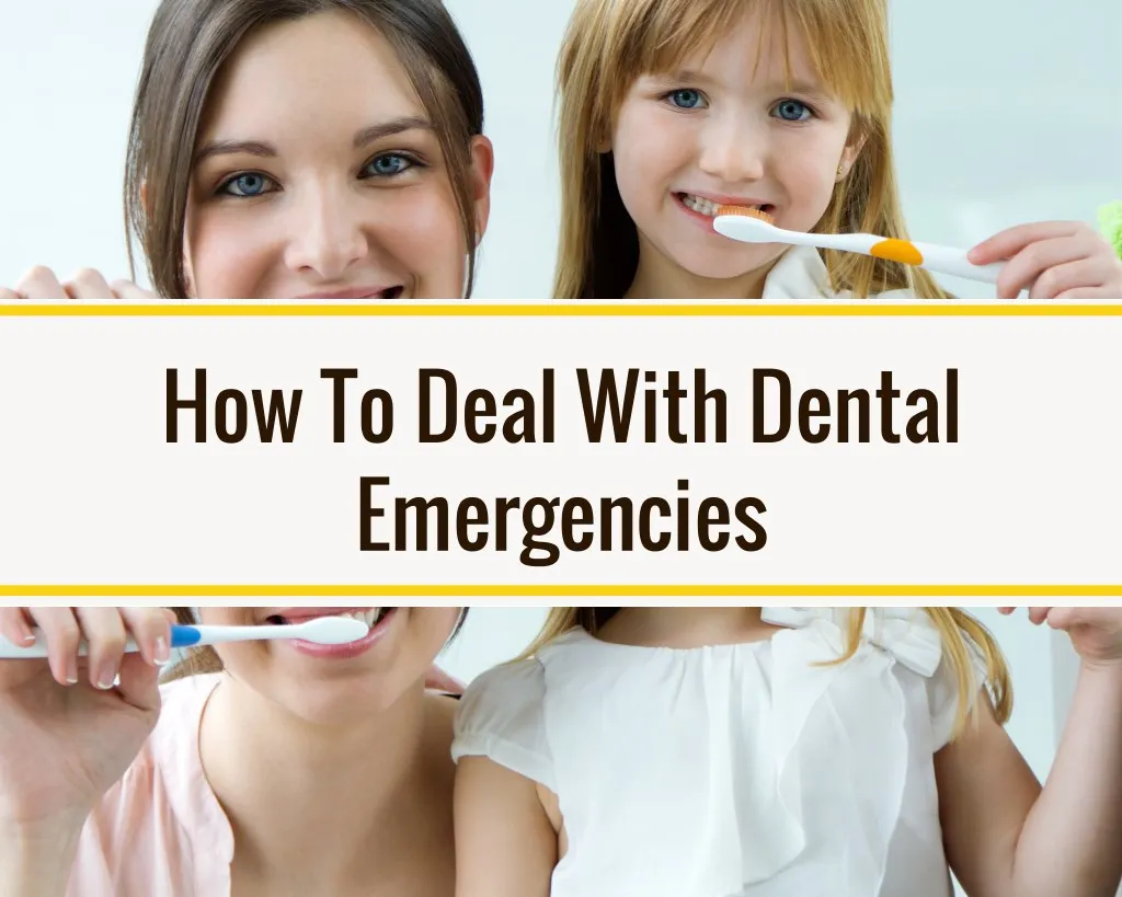 how to deal with dental emergencies