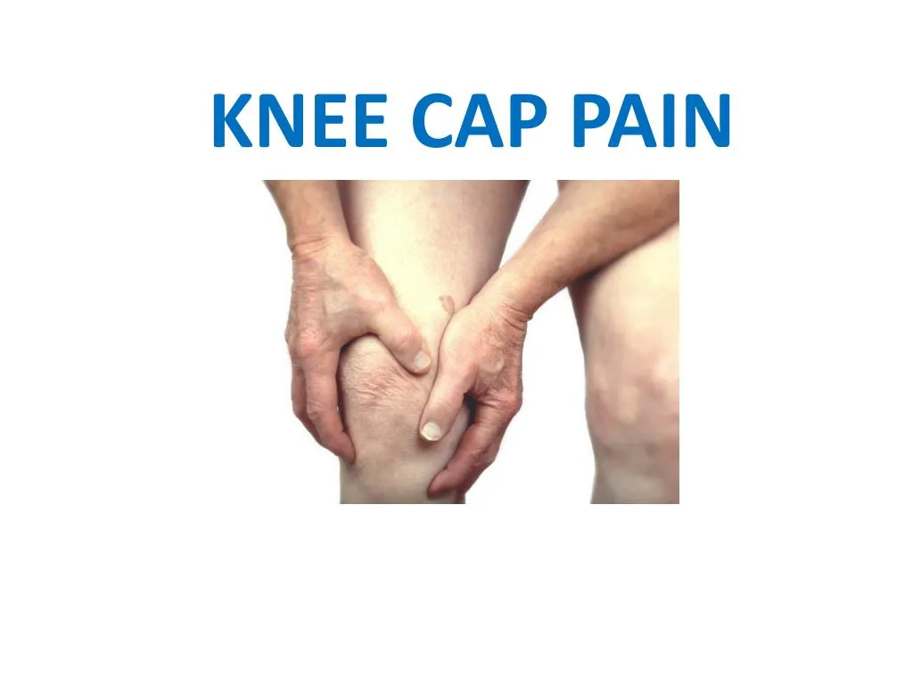 knee cap pain