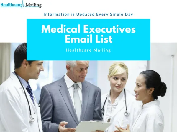 Medical Executives Email List