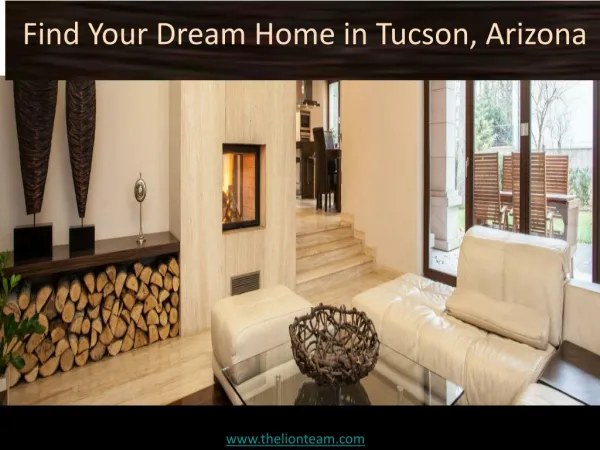 Find Your Dream Home in Tucson, Arizona