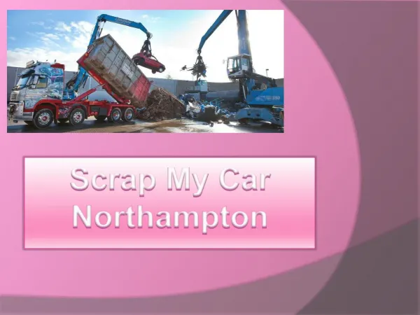 Scrap My Car Northampton