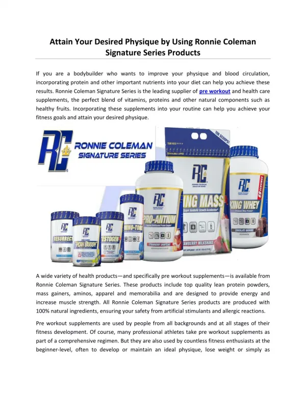 Attain Your Desired Physique by Using Ronnie Coleman Signature Series Products