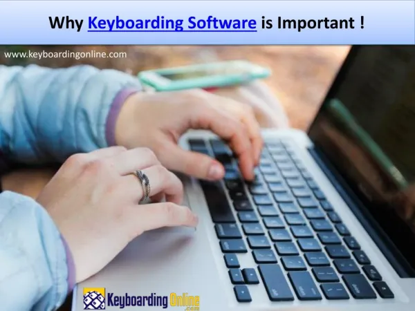 The importance of Keyboarding Software!
