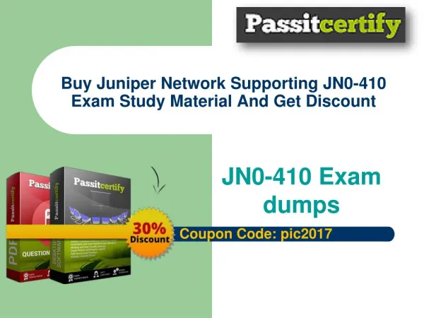 JN0-410 Juniper Network Supporting