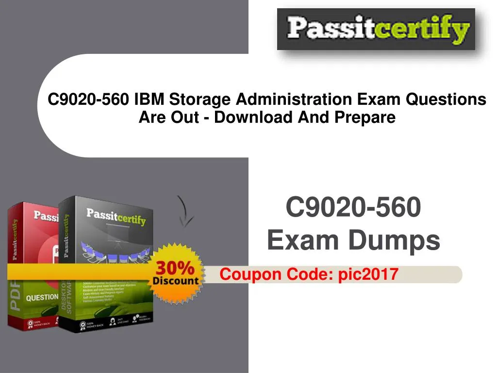 c9020 560 ibm storage administration exam questions are out download and prepare