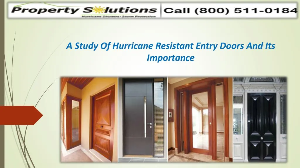 a study of hurricane resistant entry doors