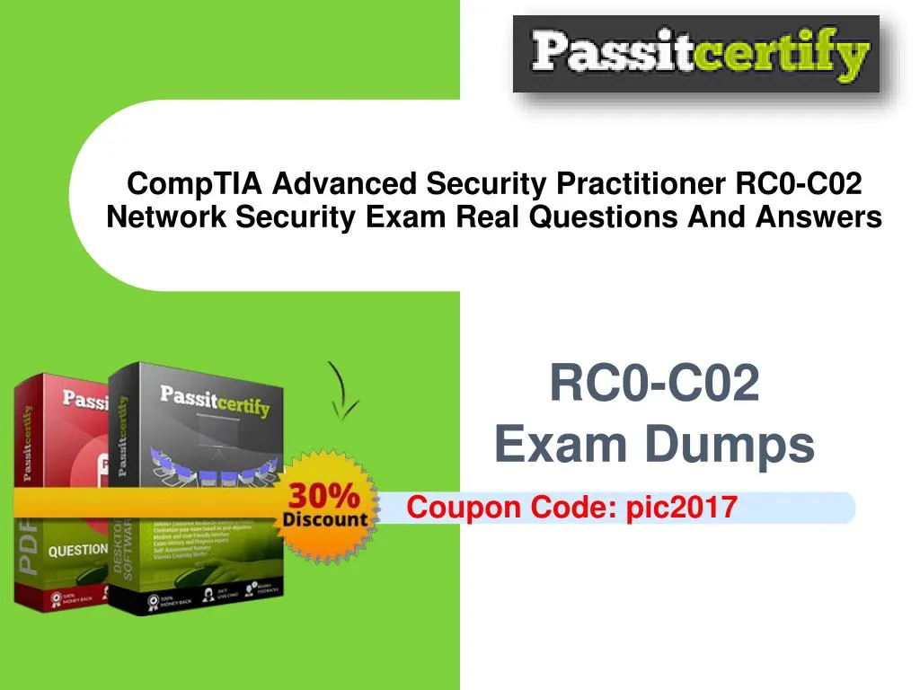 comptia advanced security practitioner rc0 c02 network security exam real questions and answers