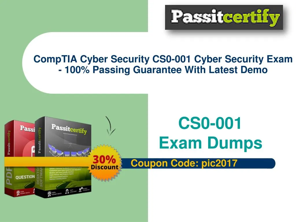 comptia cyber security cs0 001 cyber security exam 100 passing guarantee with latest demo