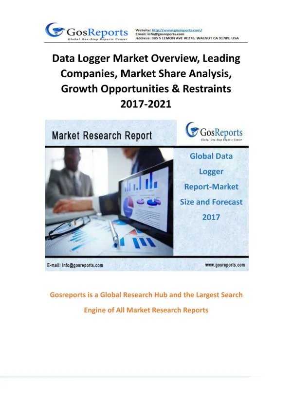 Data Logger Market Overview, Leading Companies, Market Share Analysis, Growth Opportunities & Restraints 2017-2021
