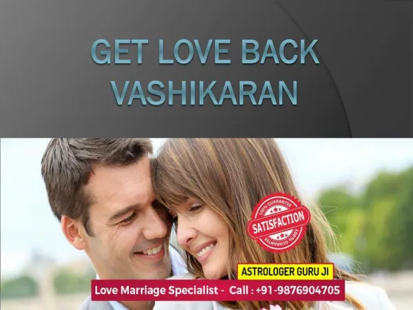 Get love back vashikaran, 91-9876904705