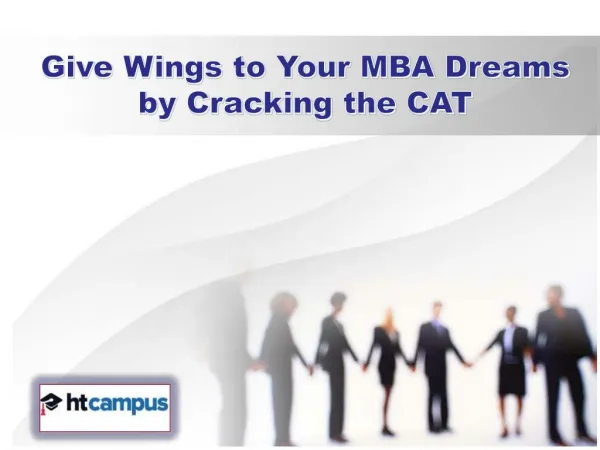 Give Wings to Your MBA Dreams by Cracking the CAT