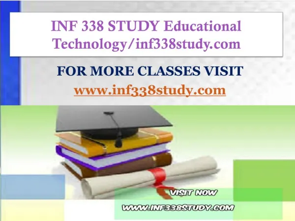 INF 338 STUDY Educational Technology/inf338study.com