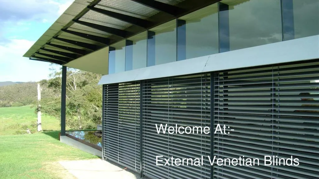 welcome at external venetian blinds