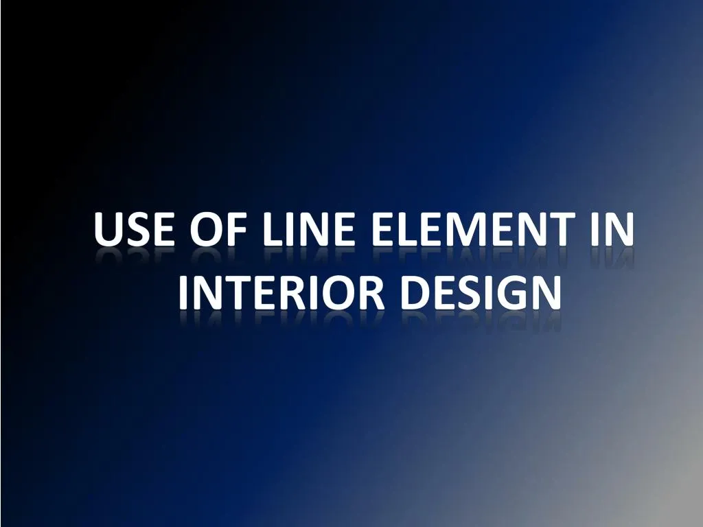 use of line element in interior design
