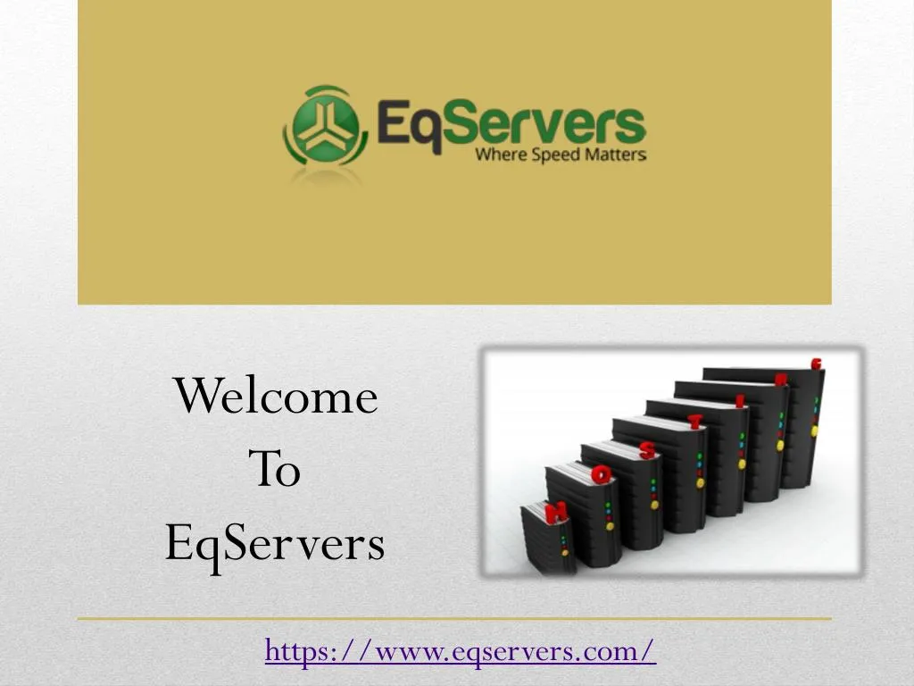 welcome t o eqservers