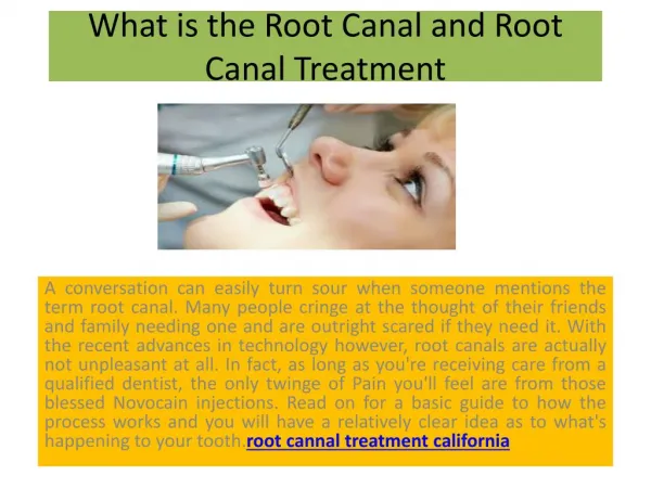 What is the Root Canal and Root Canal Treatment?