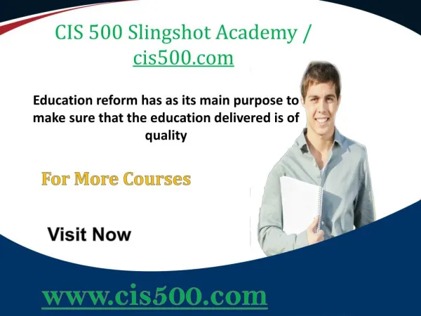 CIS 500 Slingshot Academy / cis500.com