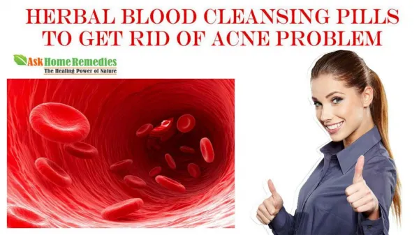 Herbal Blood Cleansing Pills To Get Rid Of Acne Problem