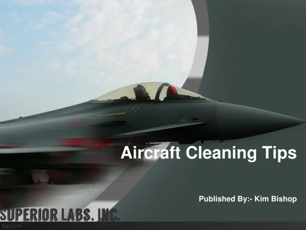 Aircraft Cleaning Tips
