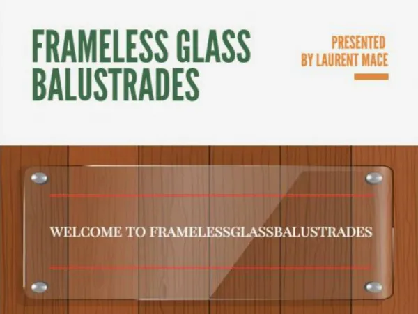 Why Choose Frameless Glass Balustrades