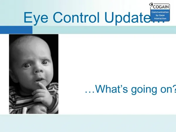 Eye Control Update