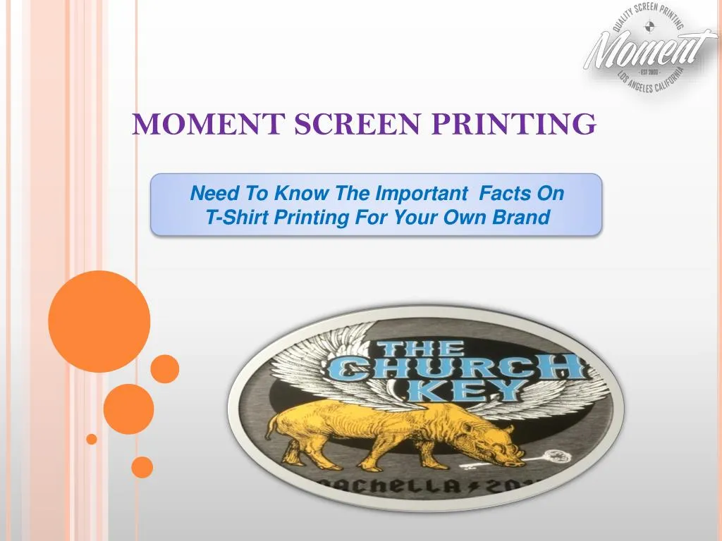 moment screen printing