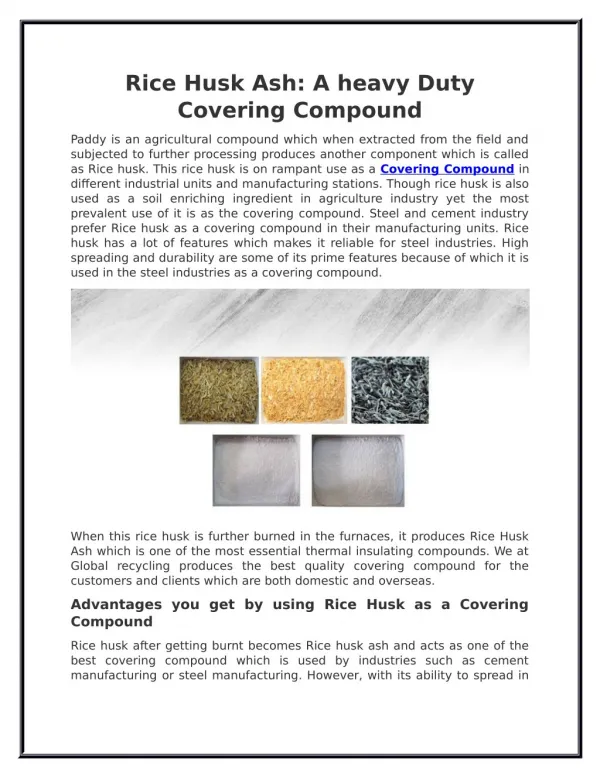 Rice husk ash a heavy duty covering compound